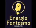 DECO - ENERGIA FANTASMA